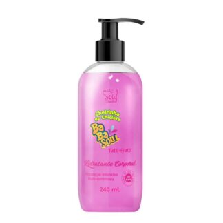 Hidratante Corporal BabaSoul Tutti-Frutti Soul Cosméticos 240ml