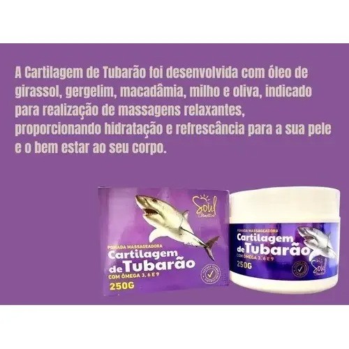 Pomada Massageadora Cartilagem Tubarão 250g Soul Cosméticos - Imagem 9